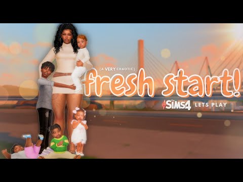 a VERY chaotic fresh start | NEW Sims 4 family lets play series! (EP 1)