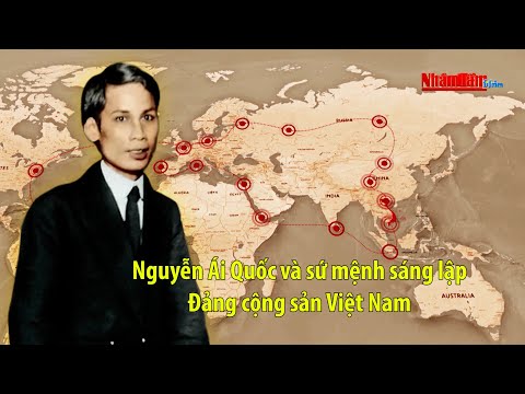 Nguyễn Ái Quốc và sứ mệnh sáng lập Đảng Cộng sản Việt Nam | Phim tài liệu Chủ tịch Hồ Chí Minh