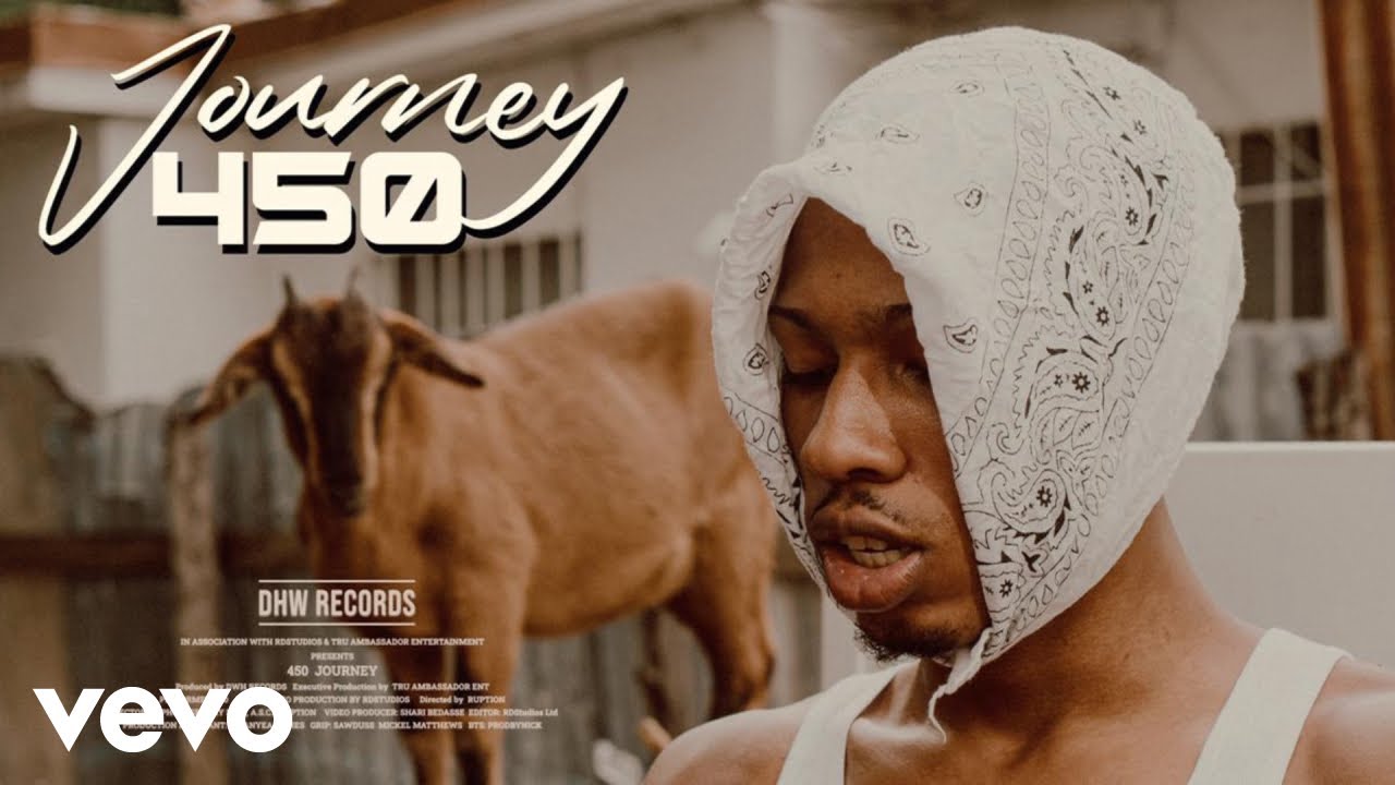450 - Journey 🎶 Official Music Video | TruAmbassadorEnt & DHWRecords