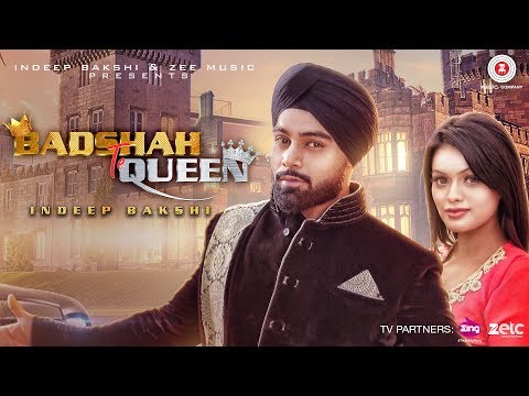 Badshah Te Queen - Indeep Bakshi | Sonyaa | Jay K