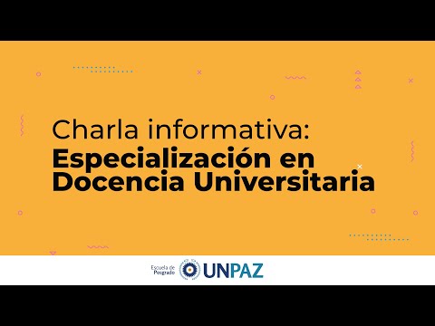 #Charla Especialización en Docencia Universitaria #UNPAZ