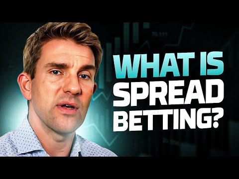 What Is Spread Betting? What is it + How Does it Work? ✅📉📄