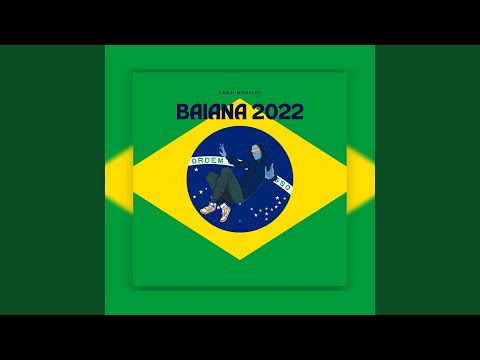 Baiana 2022