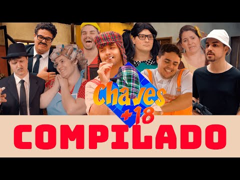 SE CHAVES FOSSE +18 T1 - COMPLETO | EPISÓDIO PERDIDO