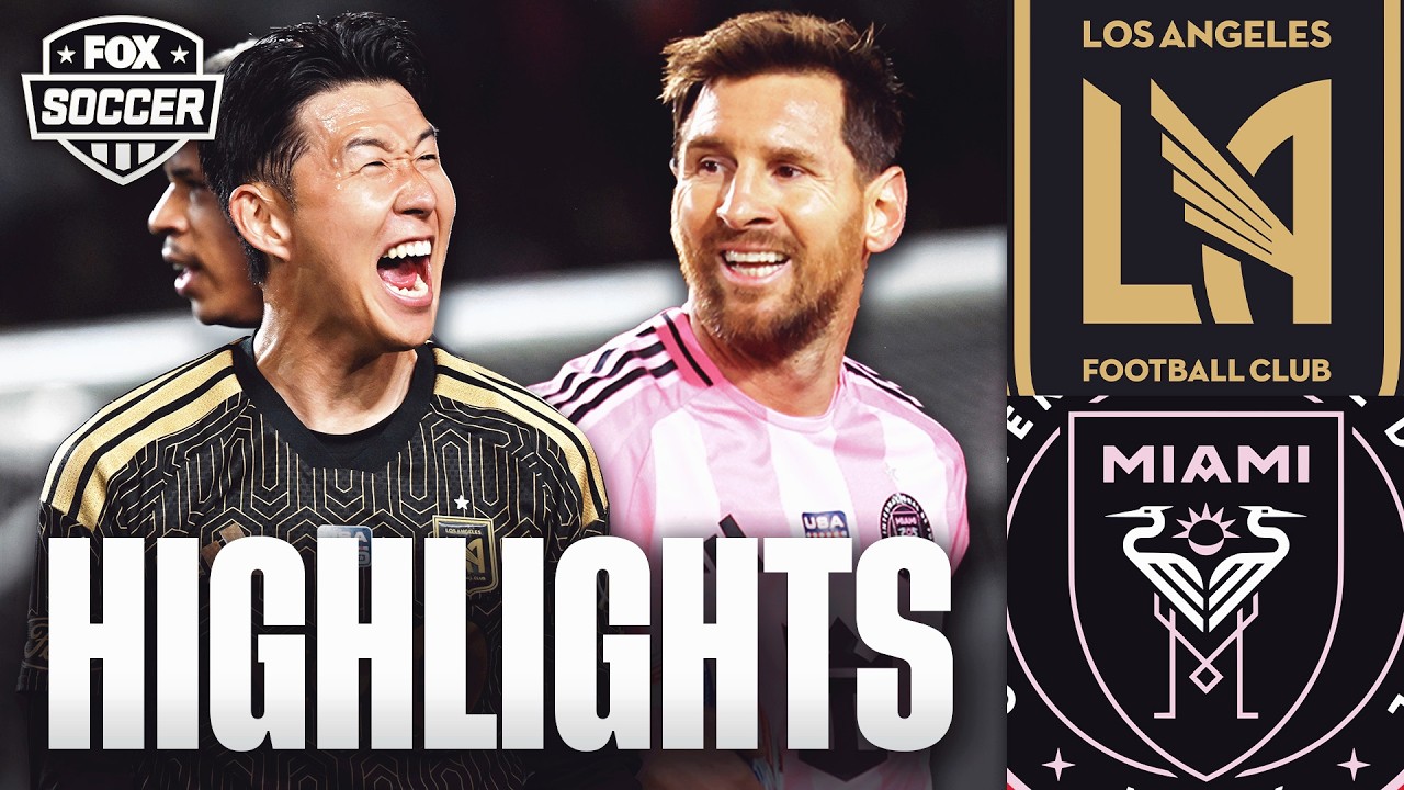 Messi & Son Heung-min Shine in LAFC vs. Inter Miami ⚽️