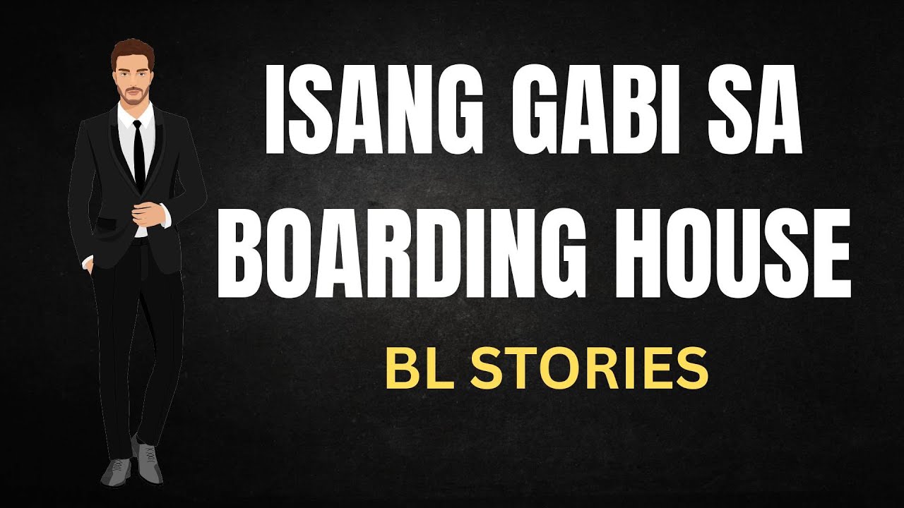Isang Gabi sa Boarding House: Nakakagulat na Love Story 💖