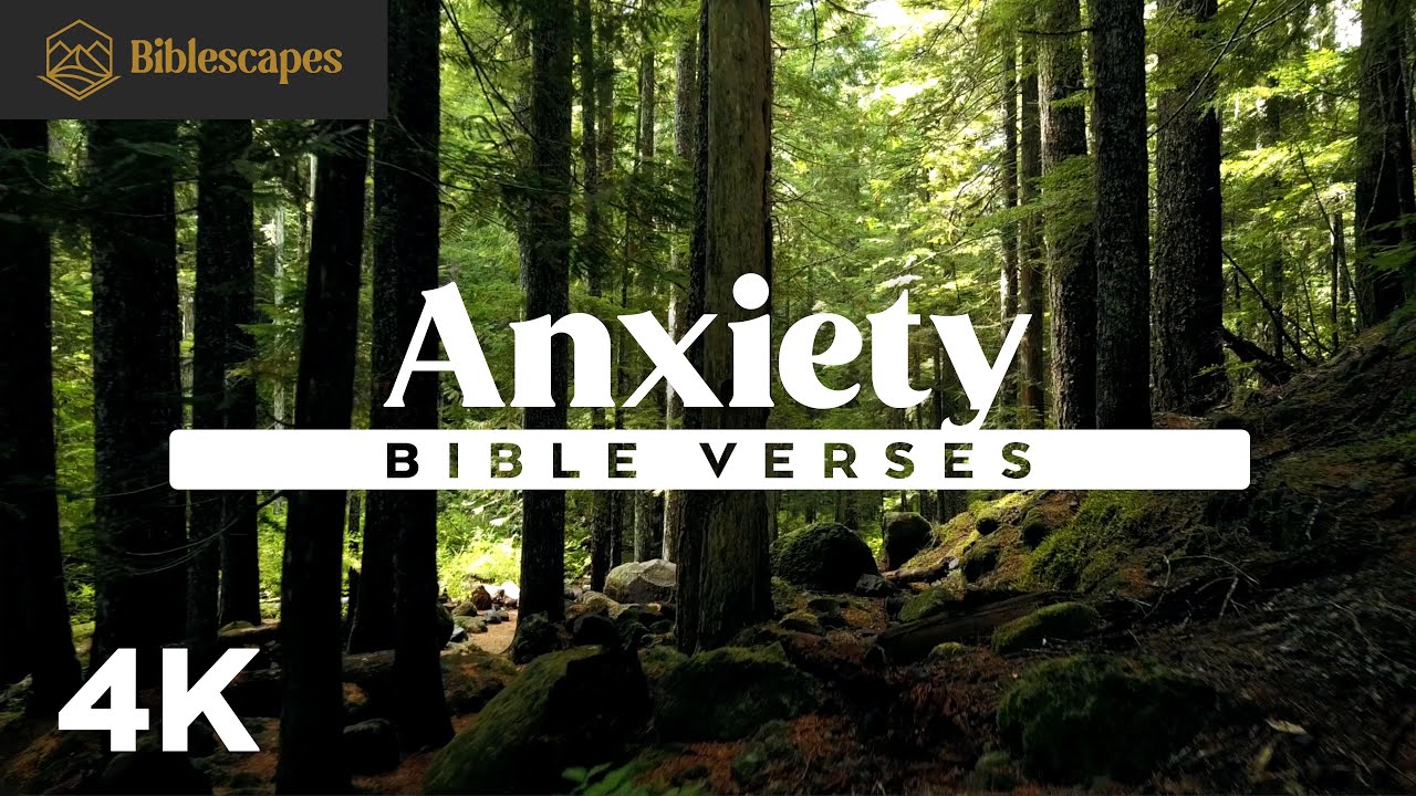 Bible Verses on Anxiety | 4K Audio + Music 🎶