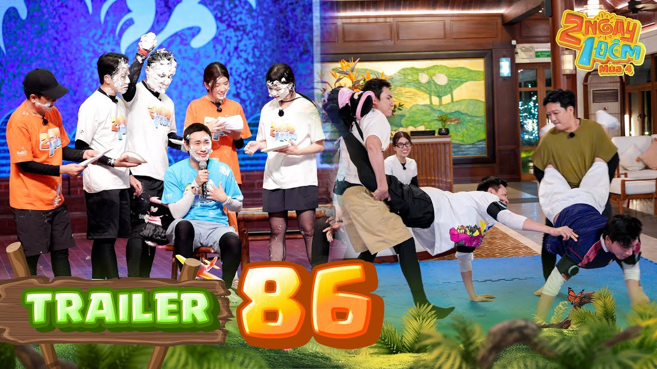 Trailer Tập 86 - 2 Ngày 1 Đêm Mùa 4: Chú Sáu Rùng Rợn Khi Hát, Ngô Kiến Huy Đọ Sức Cùng HIEUTHUHAI 🎤