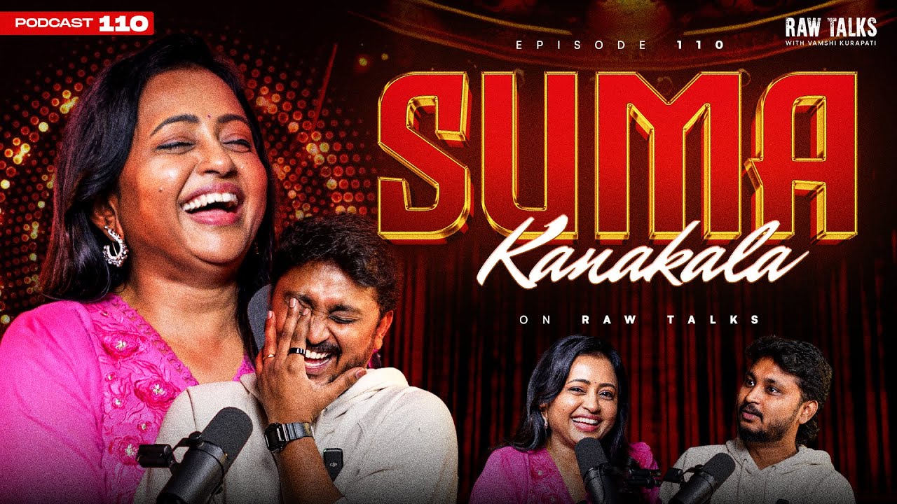 Mad Fun with Suma Akkada on RAW Talks! | Telugu Podcast 😂