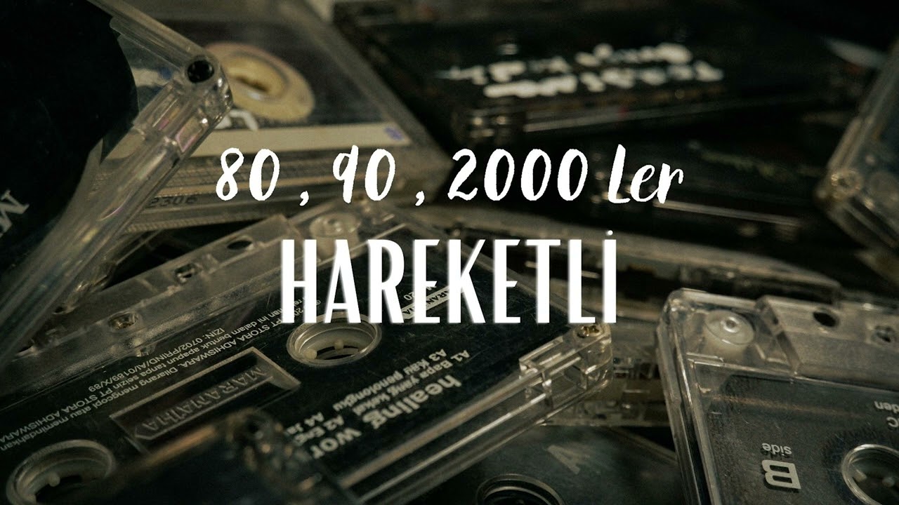 80’ler, 90’lar ve 2000’ler Türkçe Pop Hareketli Remixler