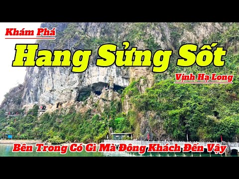 Hang Sửng Sốt Vịnh Hạ Long Có Gì Đặc Biệt Mà Thu Hút Đông Khách Du Lịch Đến Vậy