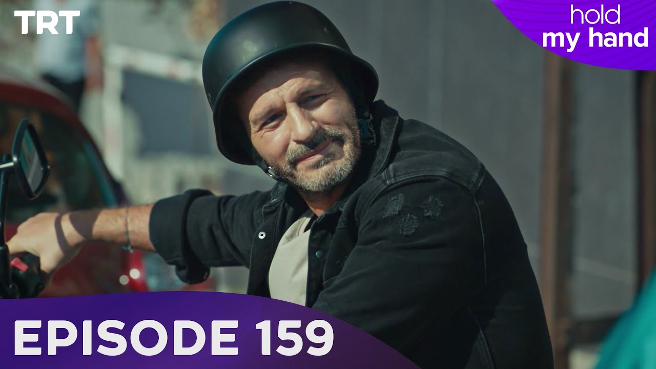 Hold My Hand - Episode 159: Fates Intertwined 🤝