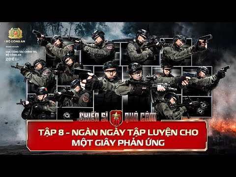 CHIẾN SĨ QUẢ CẢM Tập 8| Hành quân chiến đấu KHỐC LIỆT - VƯỢT GIỚI HẠN: Kiệt sức, gục ngã & DỪNG LẠI?