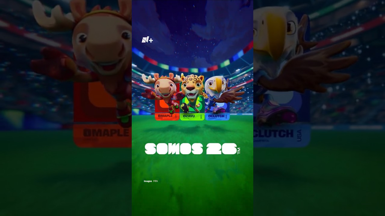 Mascotas de la Copa Mundial 2026: Maple™, Zayu™ y Clutch™