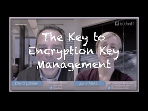 The (Key) is in the Encryption Key Management