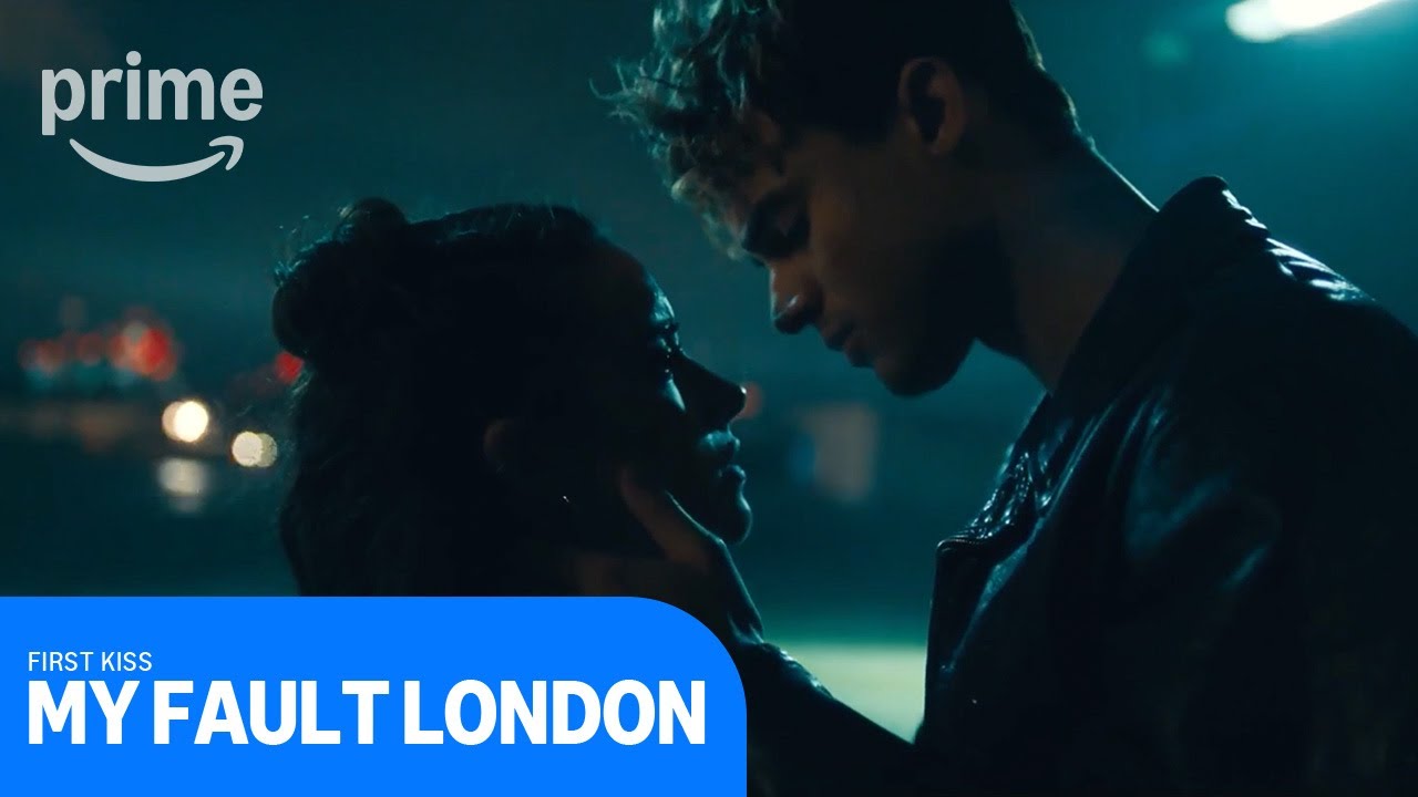 My Fault London: First Kiss on Prime Video 💔
