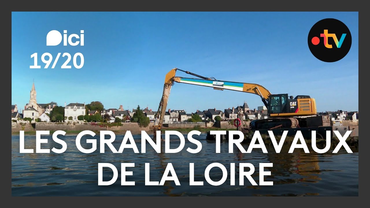 Travaux sur la Loire : le fleuve retrouve son lit naturel après des décennies d’aménagements