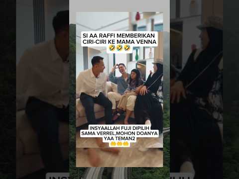 FUJI DIPILIH VERRELBRAMASTA ALHAMDULILLAH ❤️❤️❤️ #fujian #fuji #verrelbramasta #raffiahmad