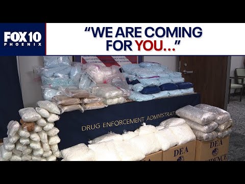 DEA in Arizona cracks down on cartel drug crimes | FOX 10 Phoenix