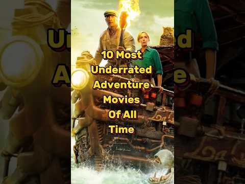 10 Most Underrated Adventure Movies Of All Time | Top 10 Best Adventure Movies #shorts#movie#top10
