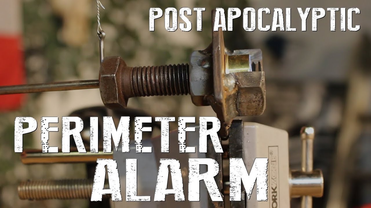 DIY Perimeter Alarm System - Post-Apocalyptic Hacks