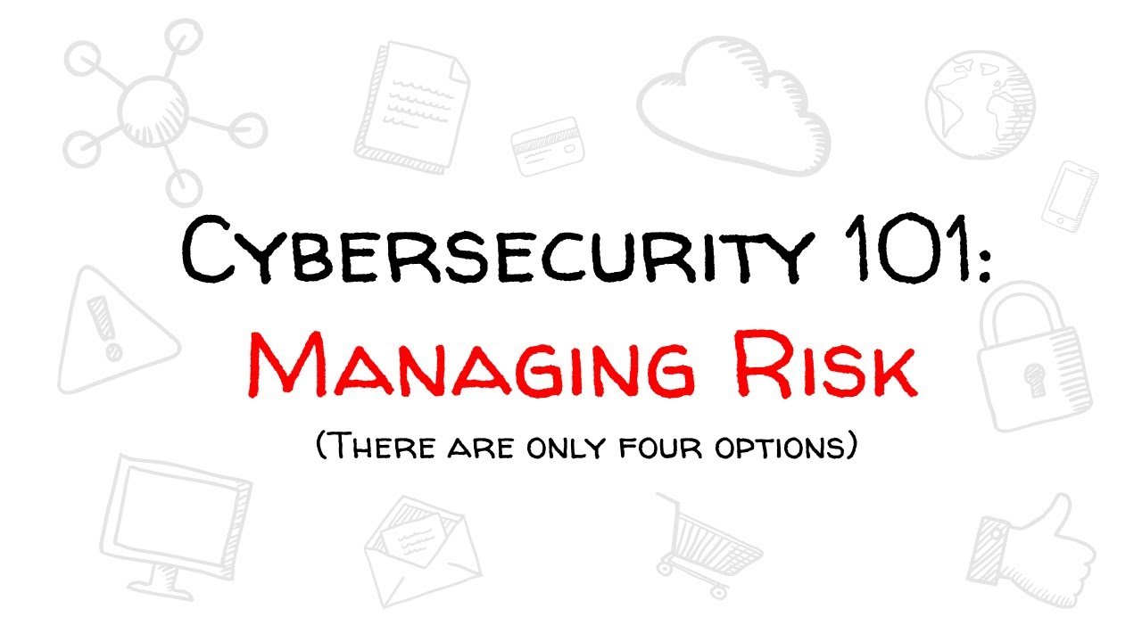 Cybersecurity 101: Essential Risk Management Skills