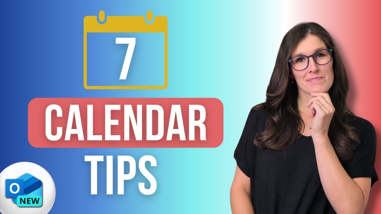 Have You Tried These NEW Outlook Calendar Tips?