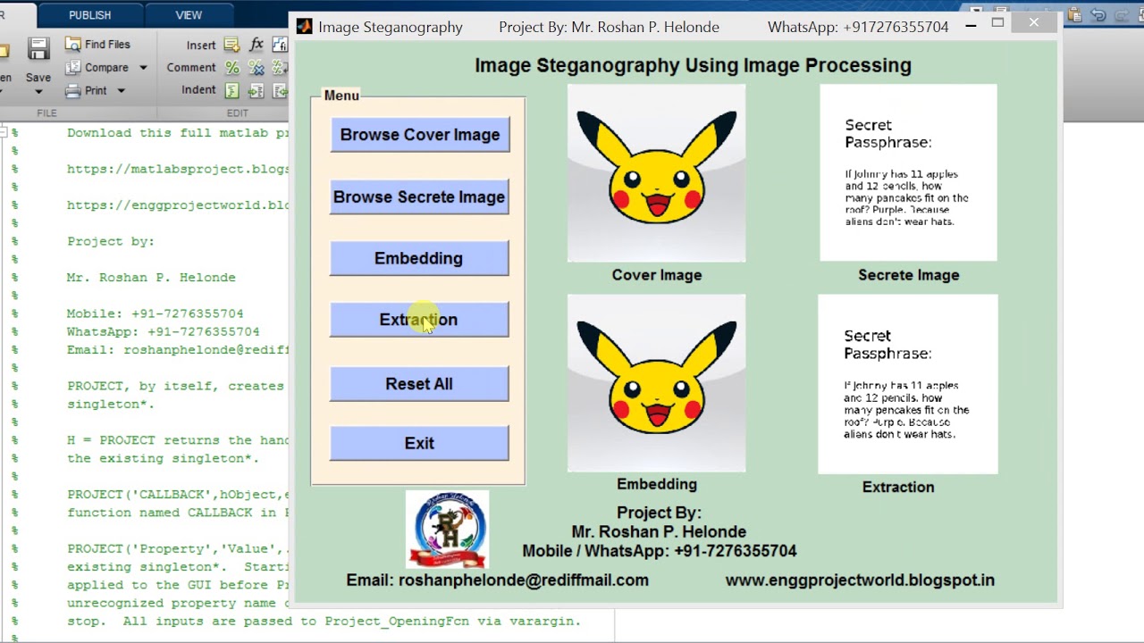 Digital Image Steganography Using MATLAB