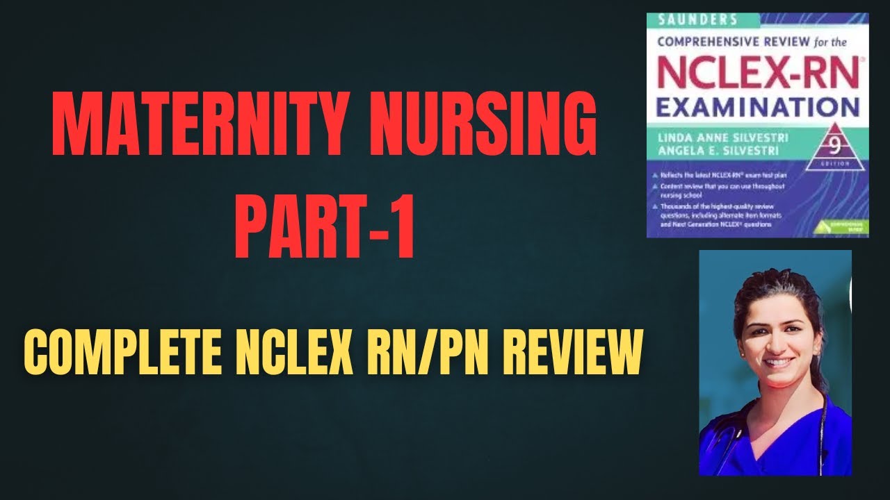 Maternity Nursing part-1 | NCLEX RN/PN Complete Review | Kaps Nursing Classes