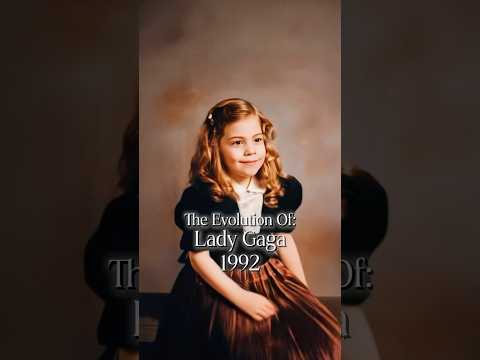 The Evolution of Lady Gaga #ladygaga #history #evolution