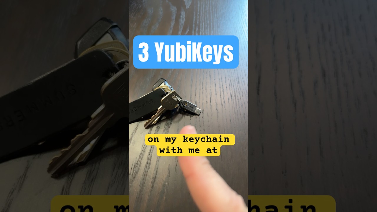 Why I have 3 YubiKeys (for security) #cybersecurity