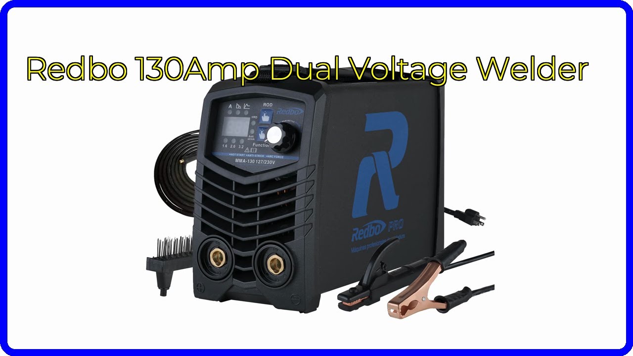 REVIEW 2025: Redbo 130Amp Dual Voltage Welder 🔧