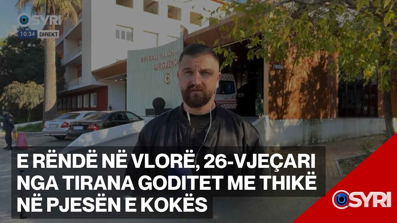 Vlorë: 26-vjeçari nga Tirana plagoset me thikë në kokë
