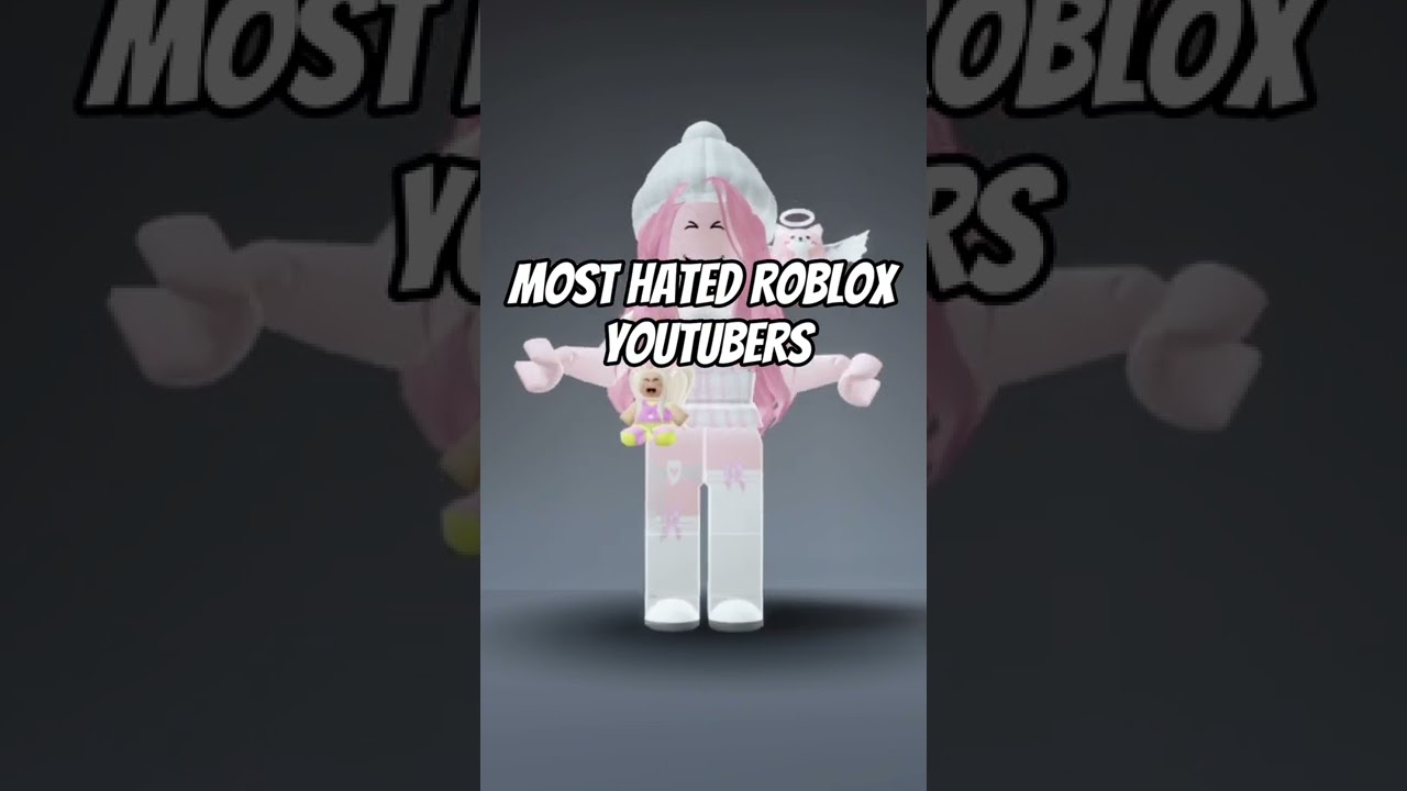 Top Hated Roblox YouTubers and Reasons 😨