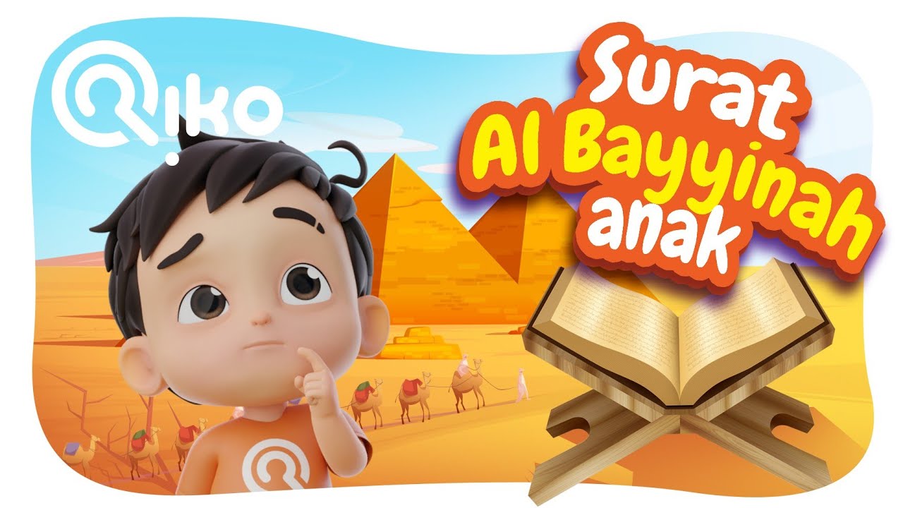 Murotal Surat Al Bayyinah for Kids ๐ง