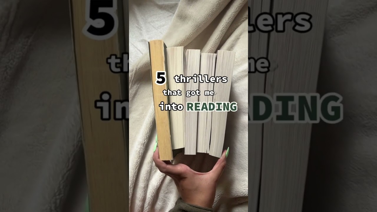 5 Thriller Books to Spark Your Love for Reading