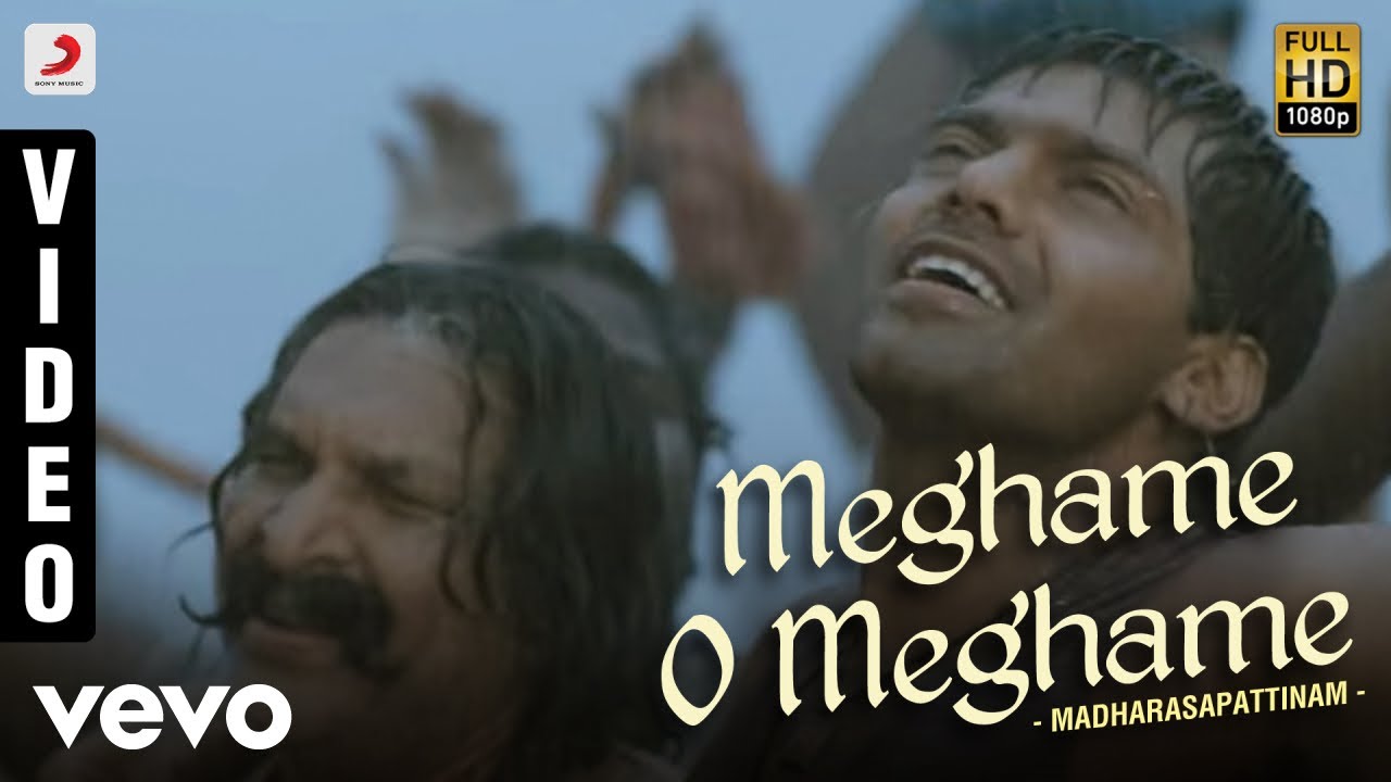 Madharasapattinam - Meghame O Meghame Song 🎶