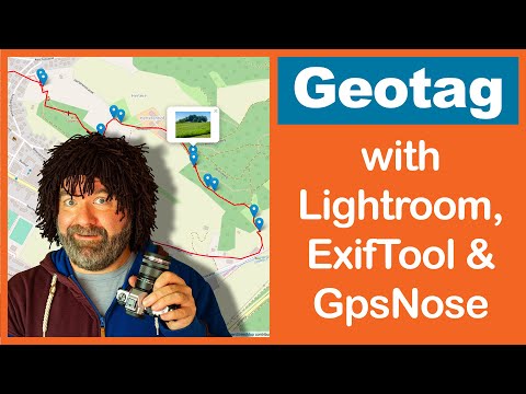 How to geotag pictures with Lightroom or ExifTool by using GpsNose