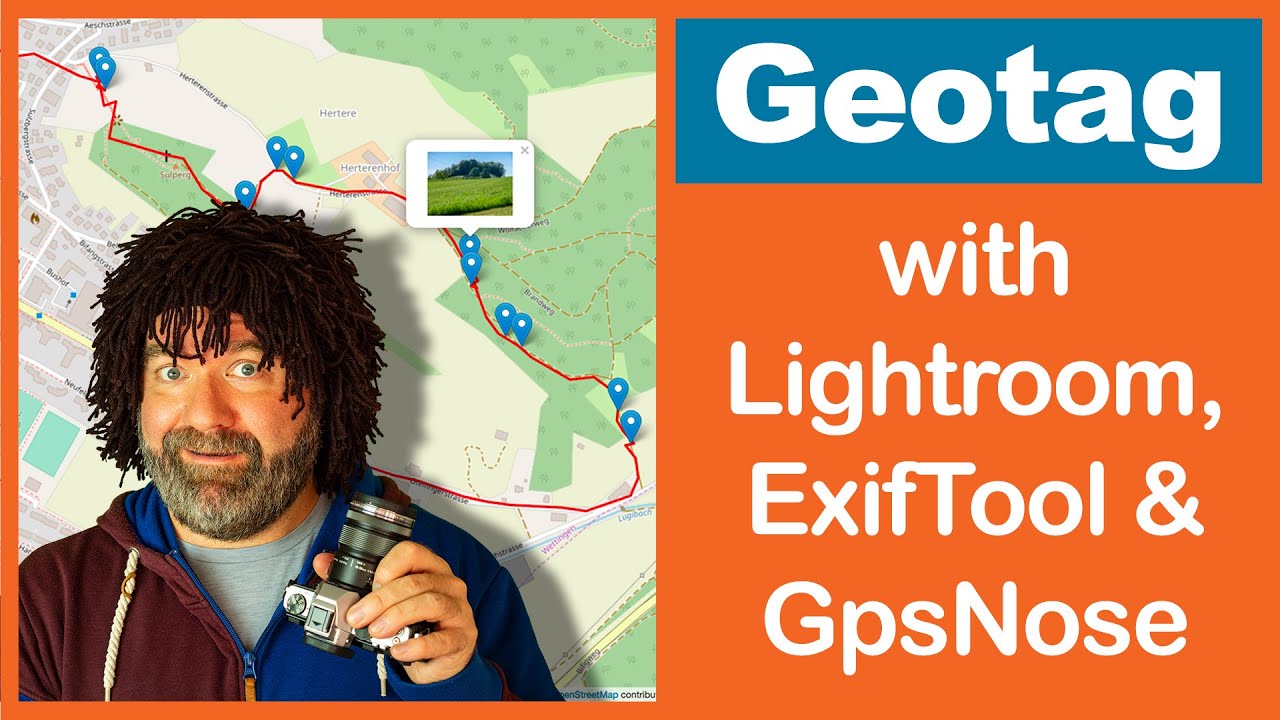 Easily Geotag Your Photos with GpsNose, Lightroom & ExifTool πΈ