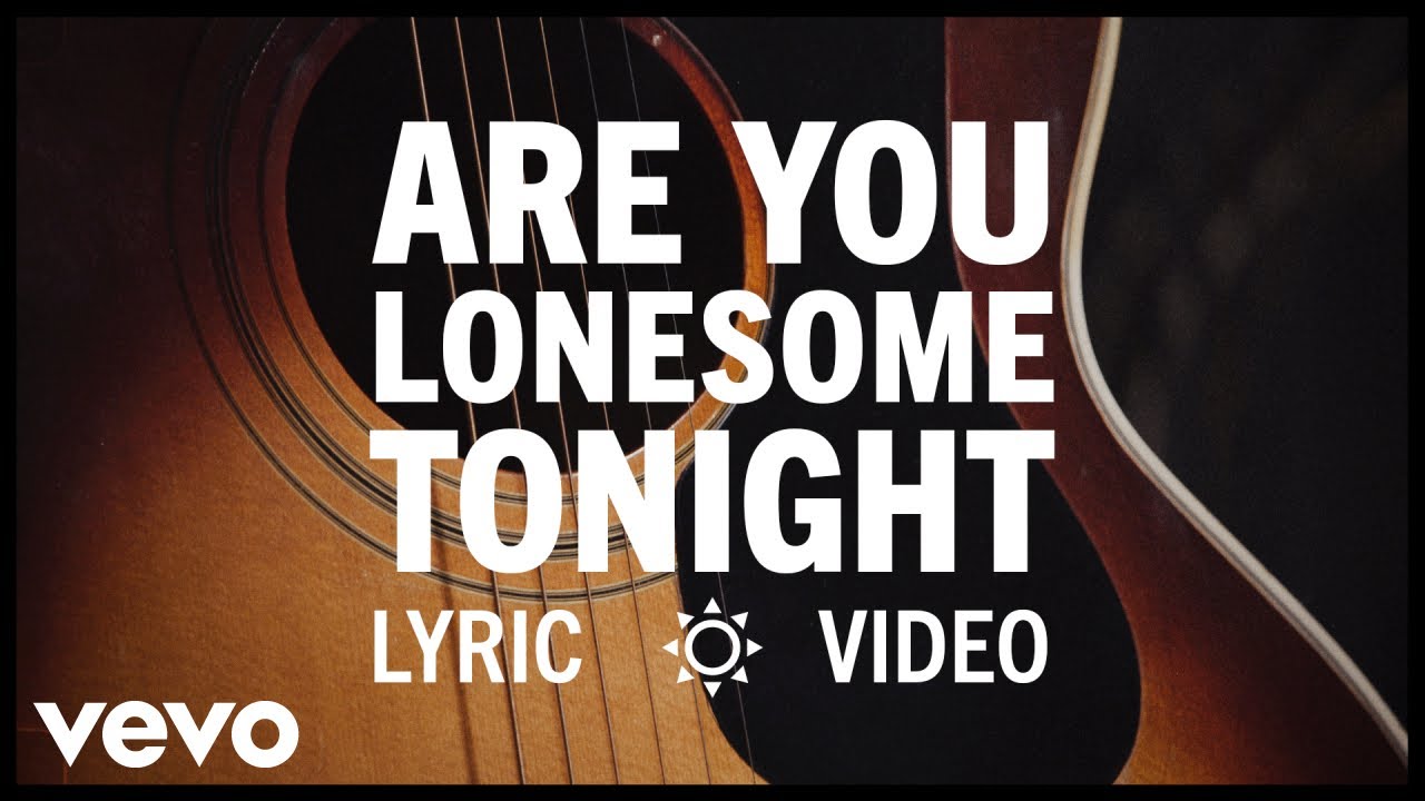 Elvis Presley - Are You Lonesome Tonight? 🎶