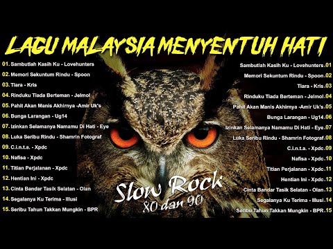 LAGU JIWANG 80AN DAN 90AN TERBAIK - LAGU SLOW ROCK MALAYSIA - KOLEKSI 40 LAGU2 JIWANG 80AN - 90AN