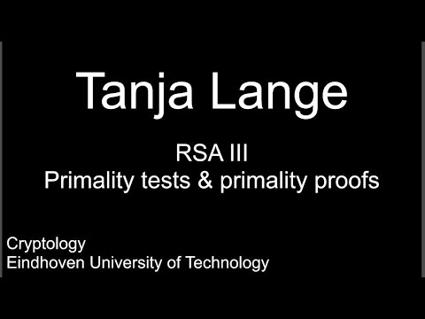 RSA III - Primality tests & primality proofs