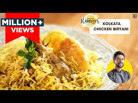Kolkata Style Chicken Biryani | आलू वाला कोलकाता चिकन बिरयानी | Chef Ranveer Brar
