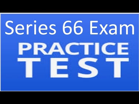Series 66 Exam Prep - Practice Test 3 EXPLICATED