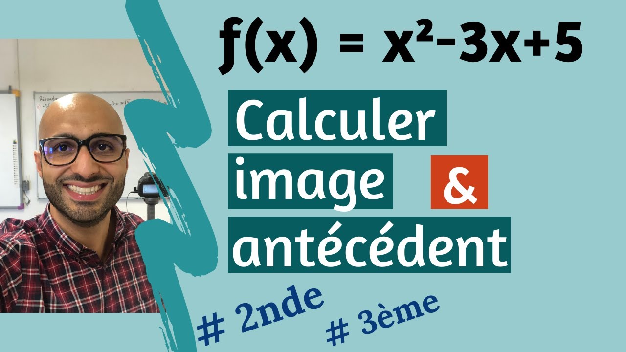Calcul d'image et d'antécédent pour f(x) = x²-3x+5