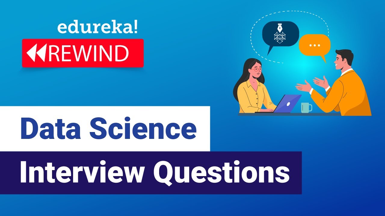 Top Data Science Interview Questions & Tutorials | Edureka Rewind 🔍