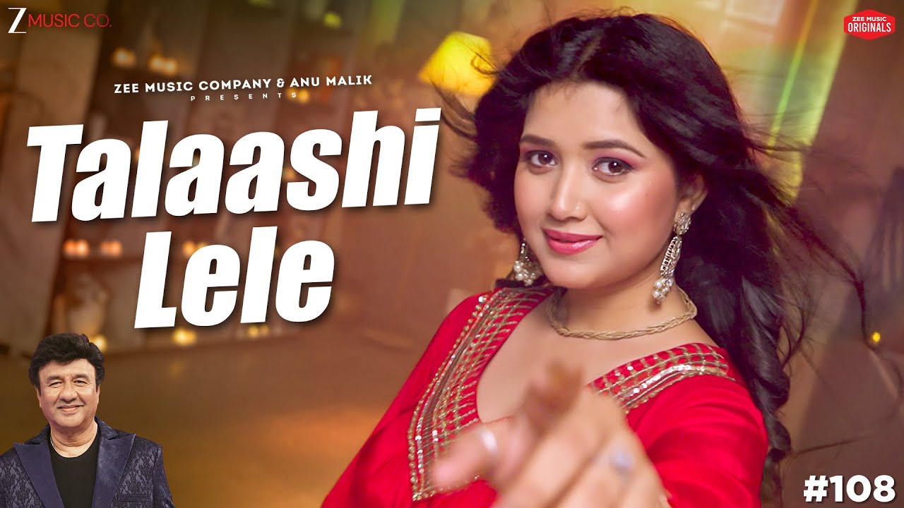 Talaashi Lele | Anu Malik & Ishita Vishwakarma | Zee Music Originals ๐ถ