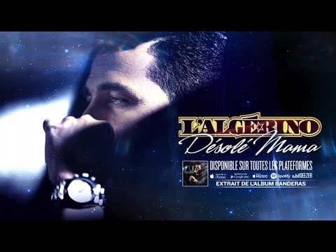 L'Algérino - Désolé Mama [Audio]