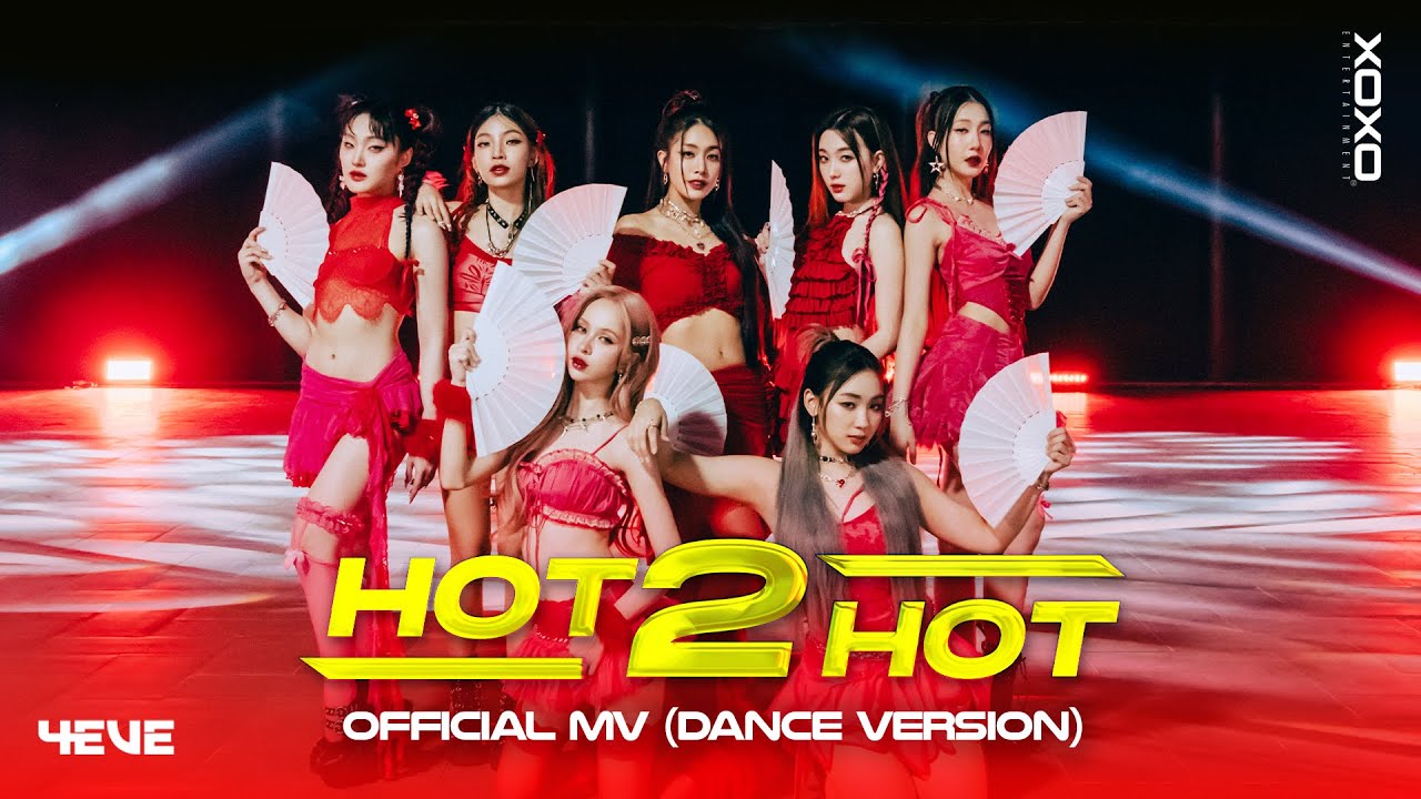 🔥 4EVE - Hot 2 Hot Official Dance MV | Catch the Hottest Moves!