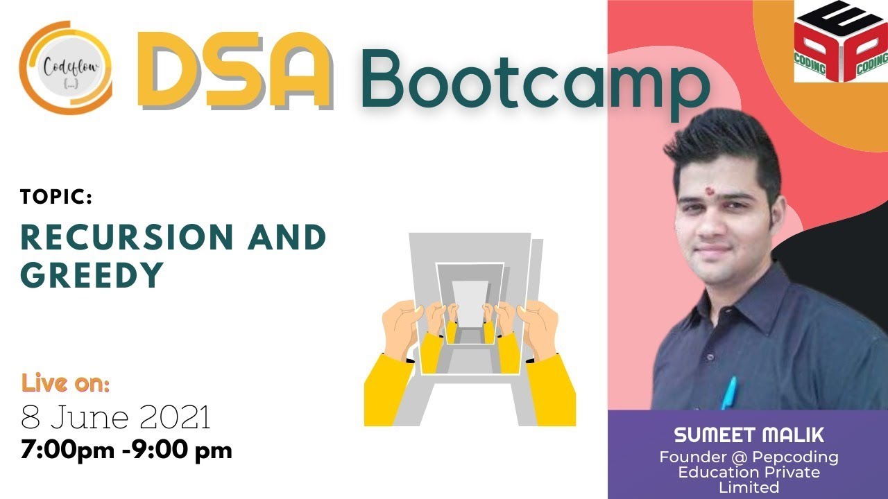Recursion and Greedy Algorithms in C++ | DSA Bootcamp by Sumeet Malik